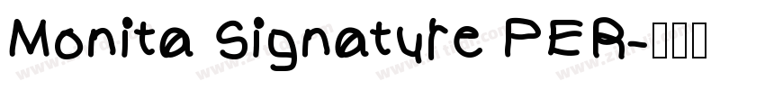Monita Signature PER字体转换